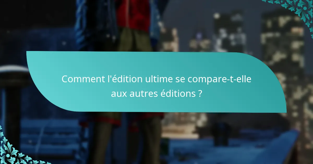 Combien coûte la mise à niveau de l’édition ultime de Spider-Man : Miles Morales ?