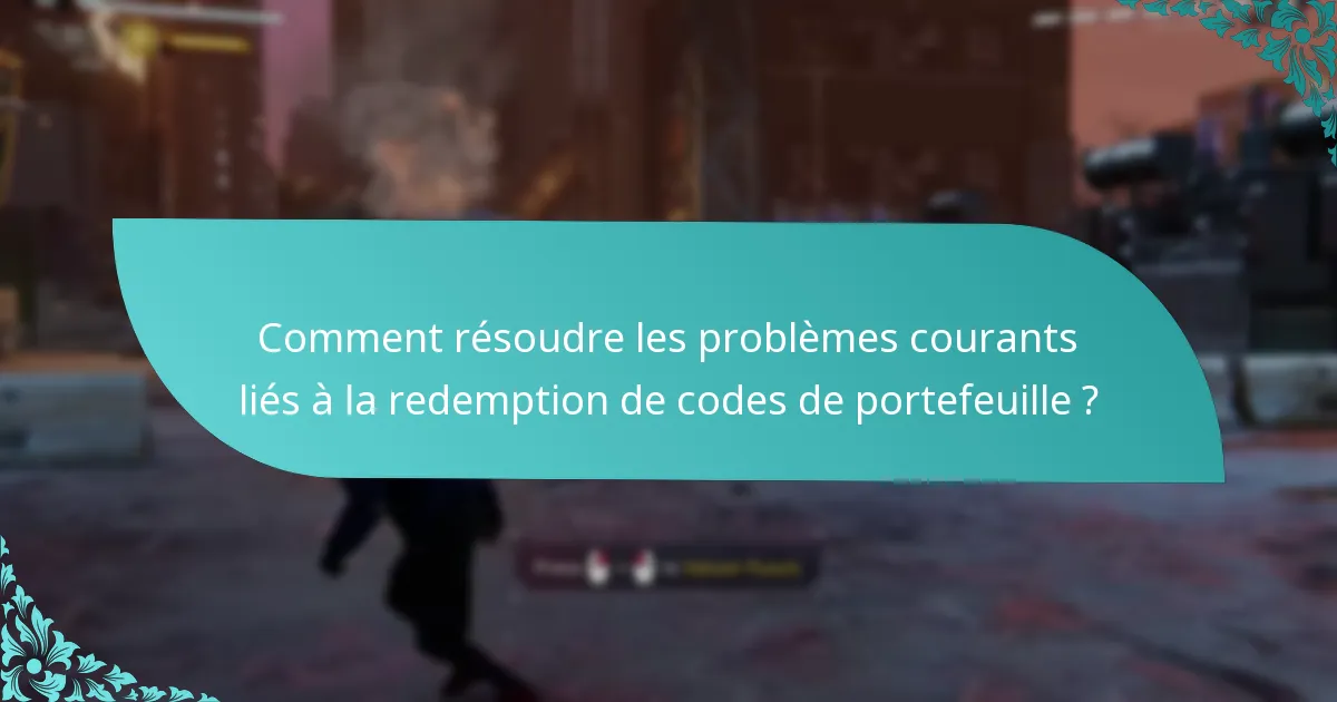 Quels types d’améliorations peuvent être obtenues avec des codes de portefeuille ?