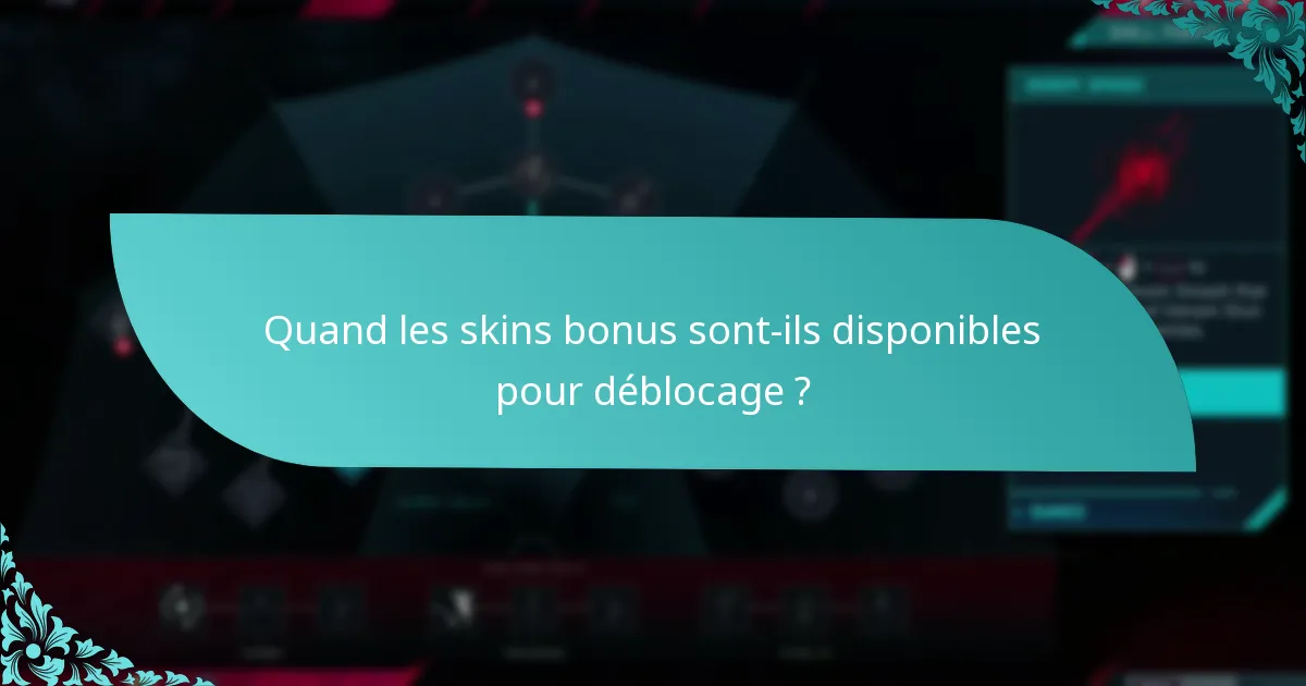 Quels skins bonus sont considérés comme les meilleurs ?