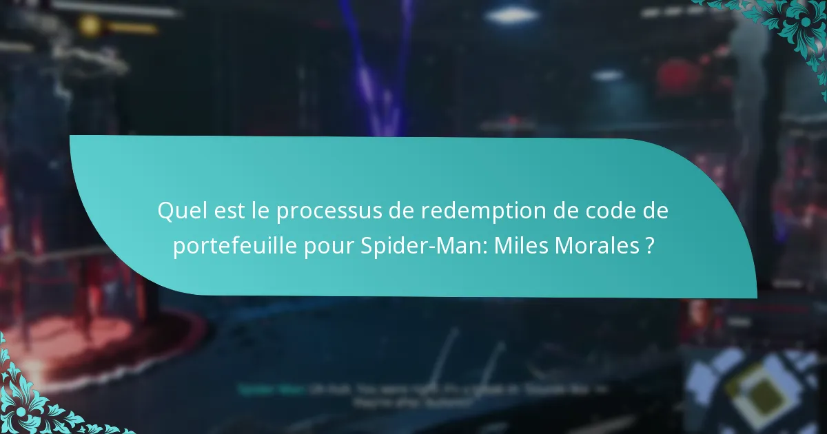Où puis-je trouver des ressources supplémentaires pour la redemption de codes de portefeuille ?